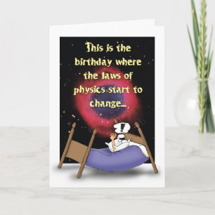 Cartão Laws of Physics Humorous Birthday Card