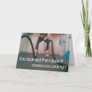 Cartão Learned The Ropes, Congratulations on Promotion