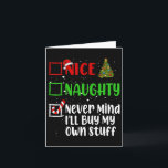 Cartão Legal Ilegal Não Me Importa Vou Comprar Minhas Coi<br><div class="desc">Legal Ilegal Não Me Importa Vou Comprar Minhas Coisas Lista De Natal 3</div>