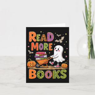 Cartão Leia mais livros no Halloween Ghost Ghost Spooky R