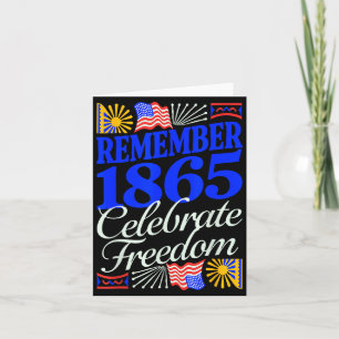 Cartão Lembre-se de 1865 celebrar juneteenth patriótico