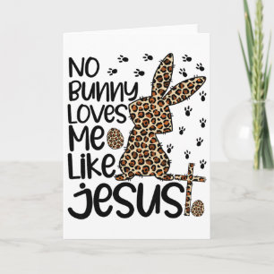 Cartão Leopardo Cristão Nenhum Coelho Me Ama Como Jesus E