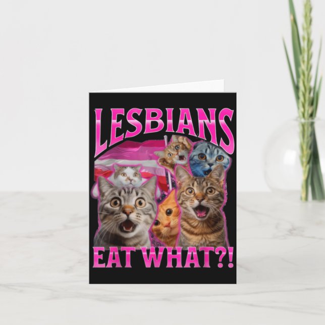 Cartão Lesbians Eat What_ Funny Cat Rude Gay Pride Lgbtq  (Frente)