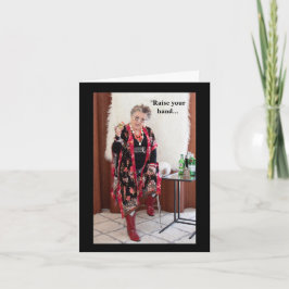 Cartão Levante sua mão se você acha que o mundo é louco