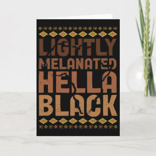Cartão Levemente Melanizado Hella História Negra Melanina
