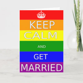 Cartão LGBT -Casamento Gay Mantenha a calma e Case