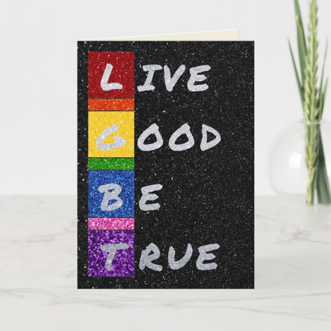Cartão LGBT Glitter Live Good Be True Card (Frente)