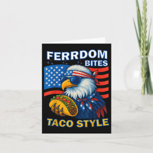 Cartão Liberdade Morde Taco Estilo 4 De Julho Patriota En