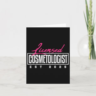 Cartão Licensed Cosmetologist Graduation 2025 Cosmetology