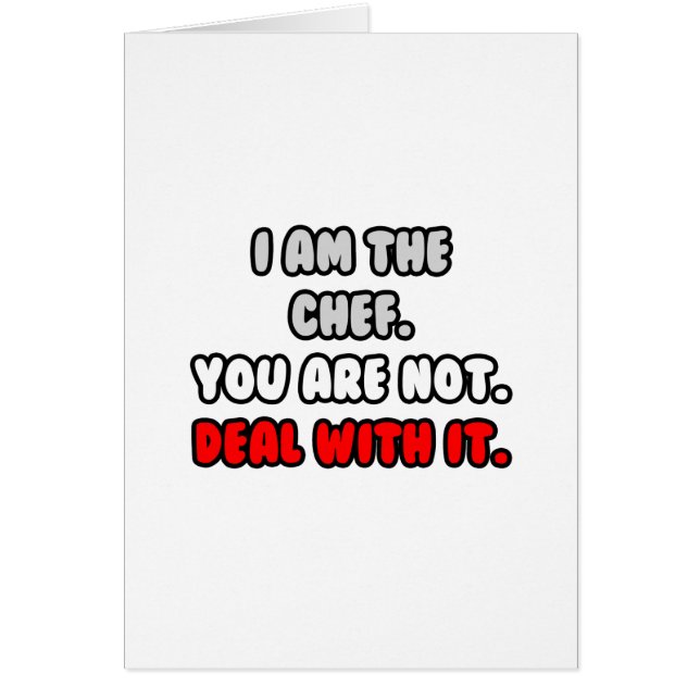 Cartão Lidar Com Isso... Camisas de chef engraçadas e pre (Frente)