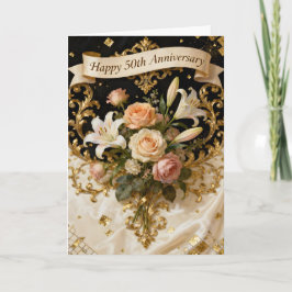 Cartão  Lilies Roses and Gold 50th Wedding Anniversary