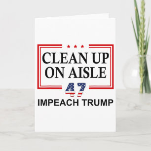 Cartão Limpar no corredor 47 Impeachment Trump 86 47 Anti