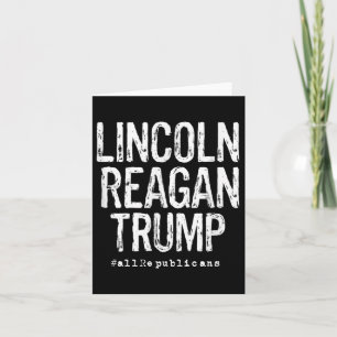 Cartão Lincoln, Reagan, Trump - Presidentes Favoritos