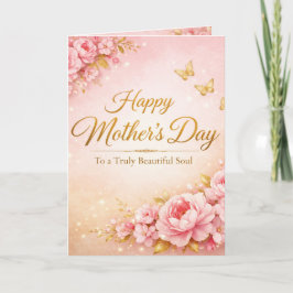 Cartão Linda: Feliz Dia das Mães - Para uma Alma Linda