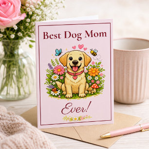 Cartão Lindo Labrador Retriever Melhor Mãe de Cachorro de