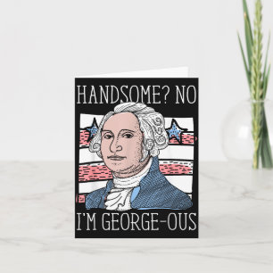 Cartão Lindo Não Georgeous Washington Engraçado 4 De Julh