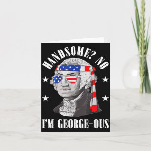 Cartão Lindo Não Lindíssimo Washington Engraçado 4 de Jul