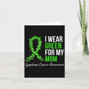 Cartão Linfoma Cancer Fita Eu Visto Verde Para Minha Mãe