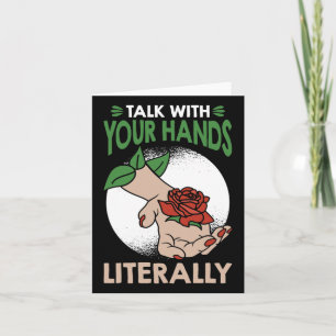 Cartão Literalmente Americana Linguagem de Sinais
