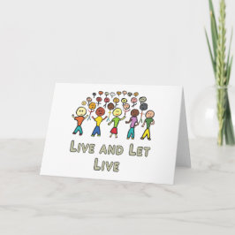 Cartão Live and Let Live
