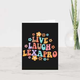 Cartão Live Laugh Lexapro Groovy Mental Health Therapist