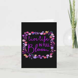 Cartão Live Life In Cheio Bloom Inspirational Motivationa