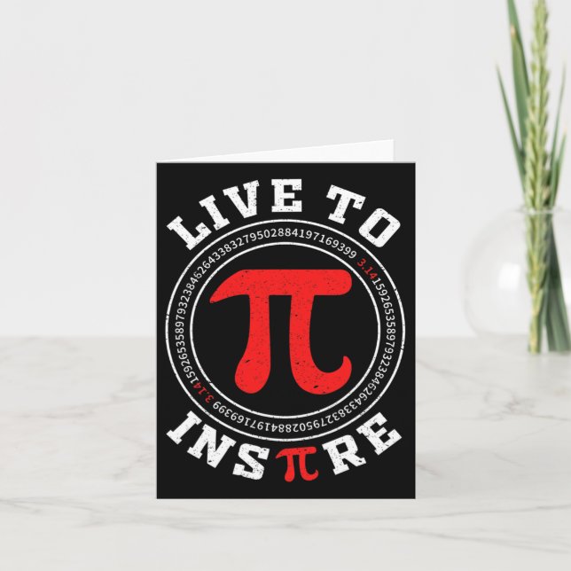 Cartão Live To Inspire Pi 3.14 Math Lover Math Piada Pi D (Frente)