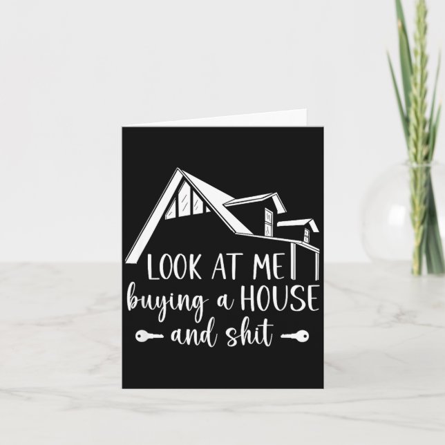 Cartão Look At Me Buying A House, First-time Home Owner  (Frente)