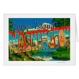 Cartão Lopez Island, Washington - Cenas com Letras Grande