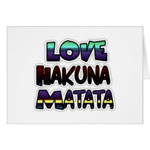 Cartão Love Hakuna Matata Gifts
