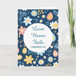 Cartão Love Never Fails Greeting Card