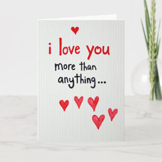 Cartão Love You More Than Anything Card