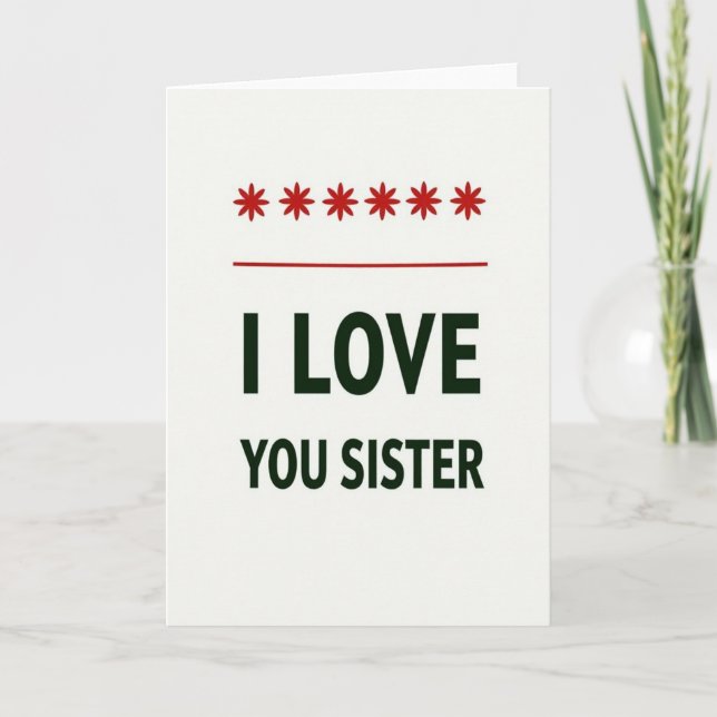 Cartão Love You Sister Bold Statement Card (Frente)