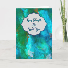 Cartão Loving Thoughts — Teal Watercolor Sympathy Card