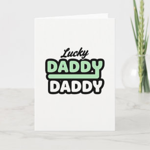 Cartão Lucky Daddy Daddy