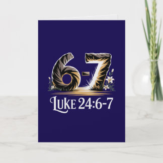 Cartão Luke 24 6-7 Easter Card He Is Risen Scripture 