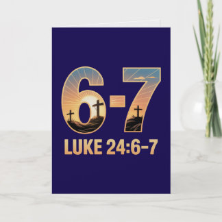 Cartão Luke 24 6-7 Easter Card Risen Savior Scripture 