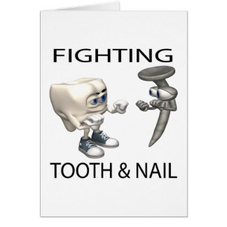 Cartão Luta com unhas e dentes