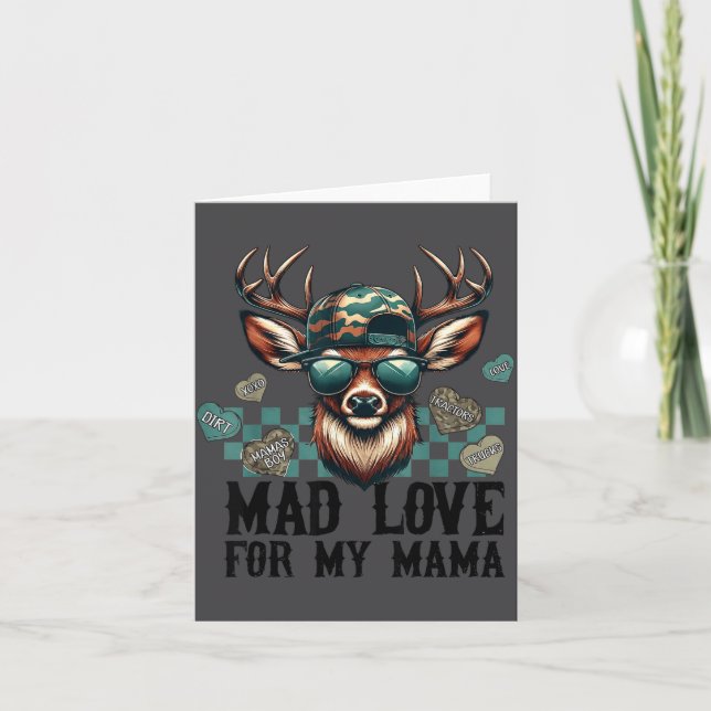 Cartão Mad Love For My Mama Deer Head Valentines Day Hunt (Frente)