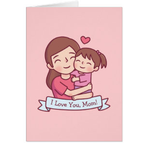 Cartão Mãe Abraçando Criança, Eu Te Amo, Mãe