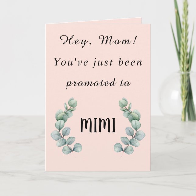Cartão Mãe, acabaste de ser promovida para a MIMI Card (Frente)