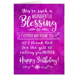 Cartão Mãe Aniversário, você é uma maravilhosa benção