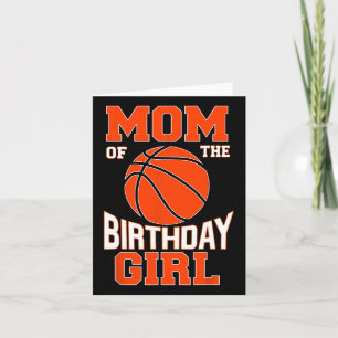 Cartão Mãe Bysketbyll Birthday Girl Family Byller B-day P