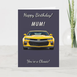 Cartão Mãe Carro Clássico Você é um Aniversário Clássico