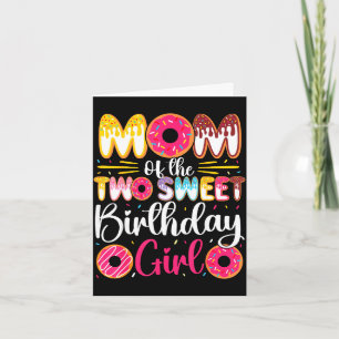 Cartão Mãe das duas doces meninas aniversariantes donut 2