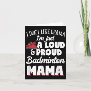 Cartão Mãe de Badminton - Lover De Badminton Louco E Orgu
