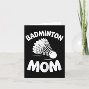Cartão Mãe de Badminton Shuttle Badminton Engraçado 