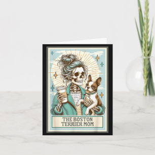 Cartão Mãe de Boston Terrier Esqueleto Carta de Tarot Vib