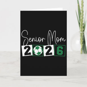 Cartão Mãe de Futebol Senior 2026 Mama Cl De Formatura 20