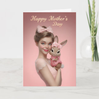 Cartão Mãe Fofa Segurando Coelhozinho Feliz Dia das Mães